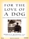 For the Love of a Dog (MP3): Understanding Emotion in You and Your Best Friend
